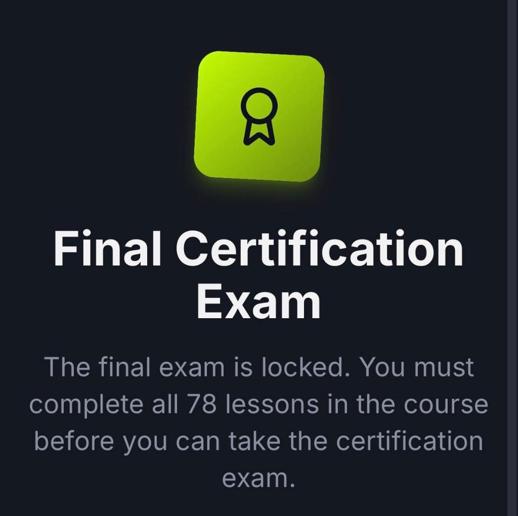 Final Certification Exam — 78 lessons to unlock
