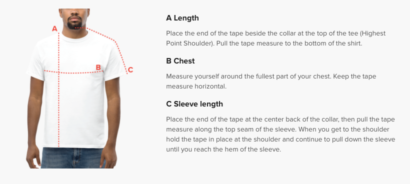 Person wearing t-shirt showing A (Length), B (Chest) and C (Sleeve length) measurements