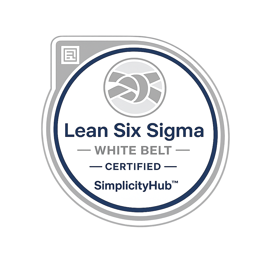 SimplicityHub Lean Six Sigma White Belt certification badge